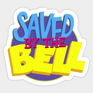 Saved by the bell Sticker